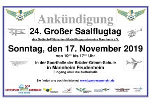 24. Modell-Saalflugtag des BPMV e. V. @ Sporthalle Gebrüder-Grimm Schule, Mannheim Feudenheim